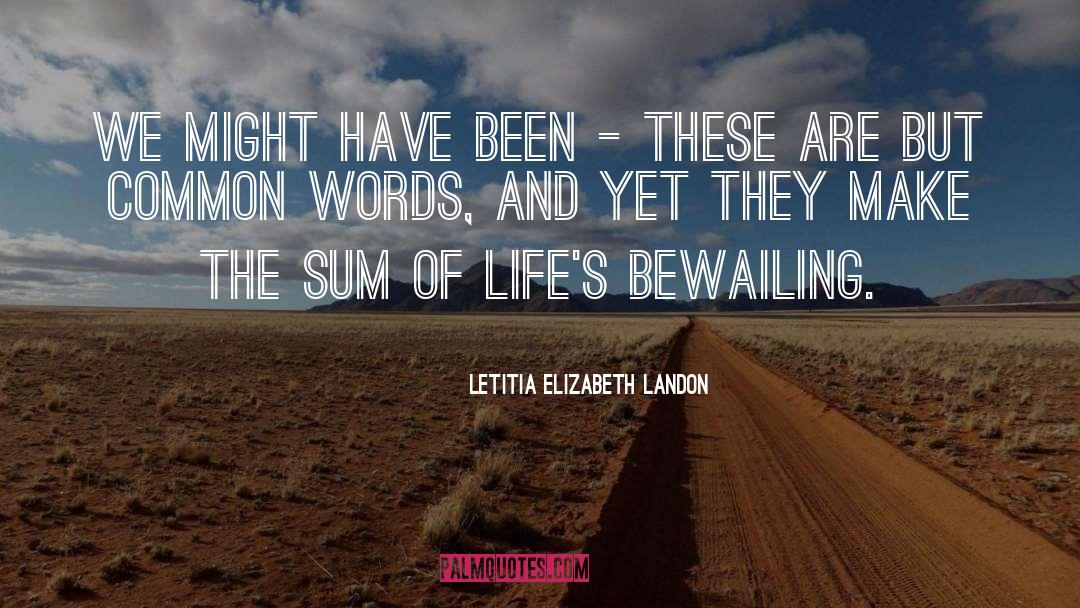 Letitia Elizabeth Landon Quotes: We might have been -
