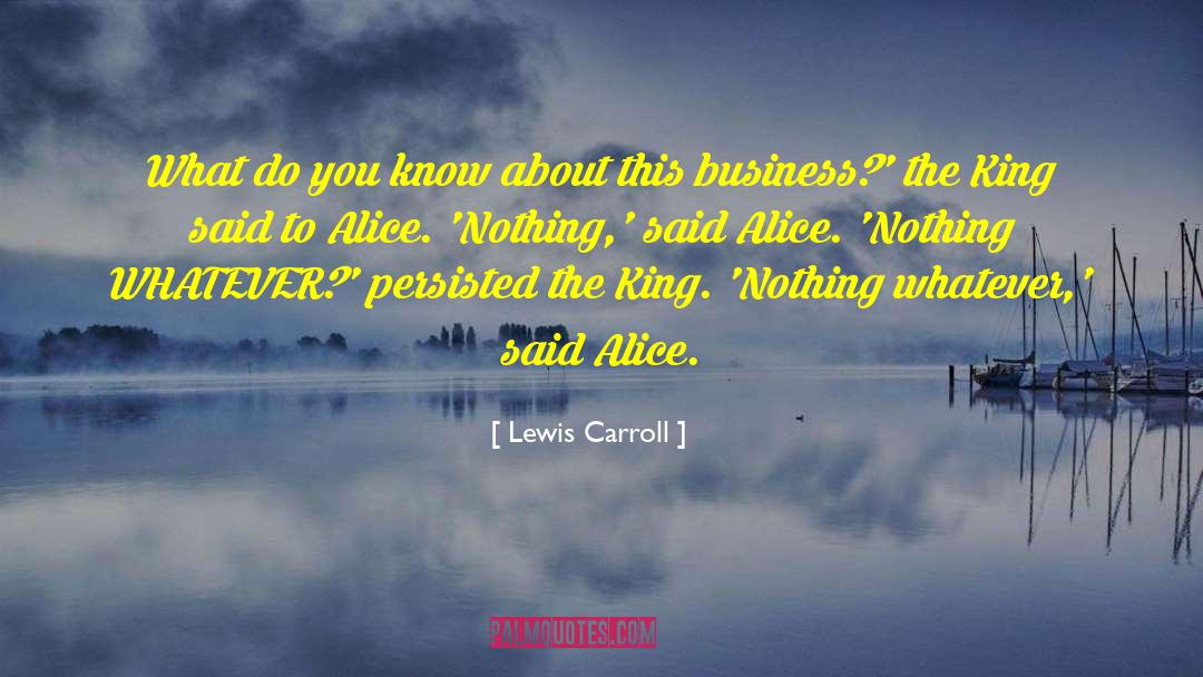 Lewis Carroll Quotes: What do you know about