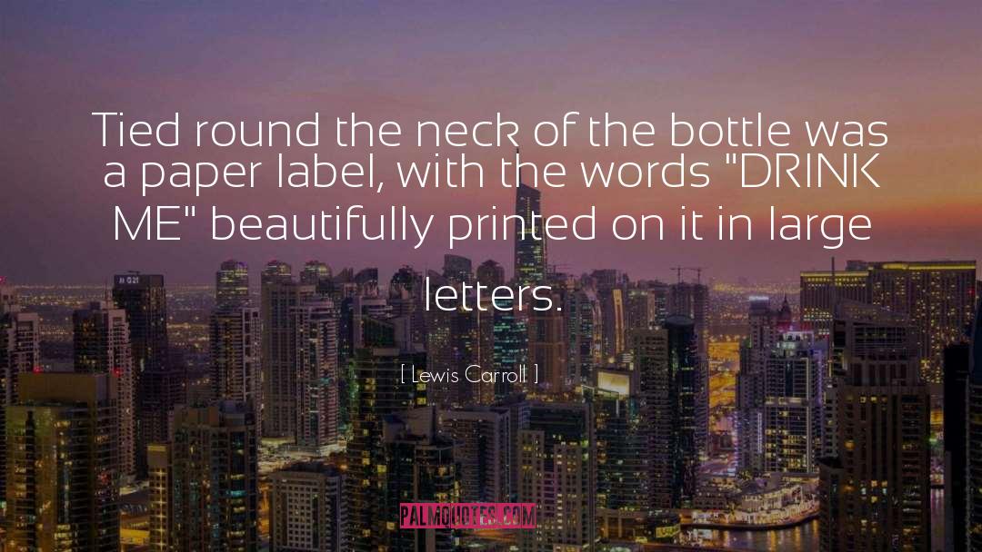 Lewis Carroll Quotes: Tied round the neck of