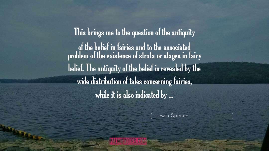 Lewis Spence Quotes: This brings me to the