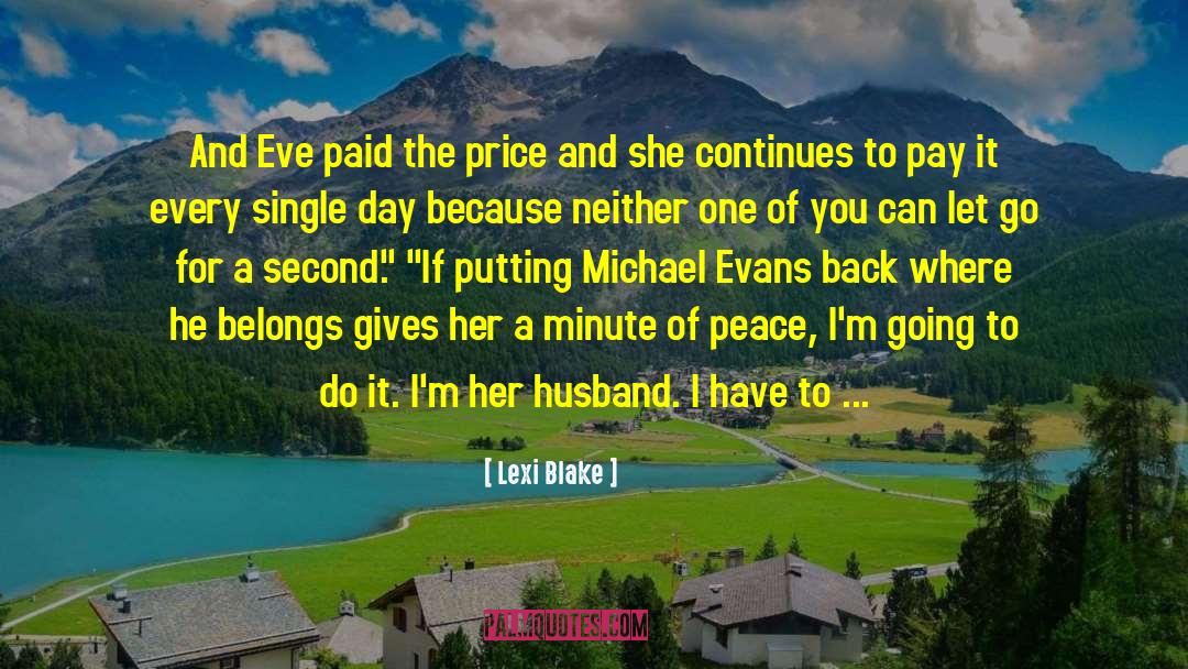 Lexi Blake Quotes: And Eve paid the price