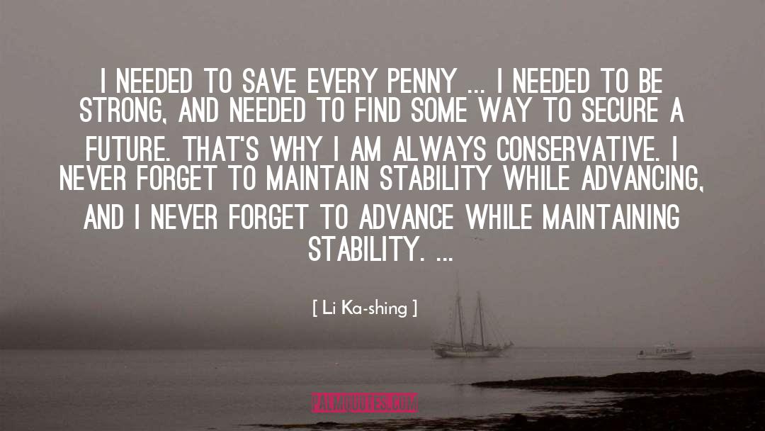 Li Ka-shing Quotes: I needed to save every