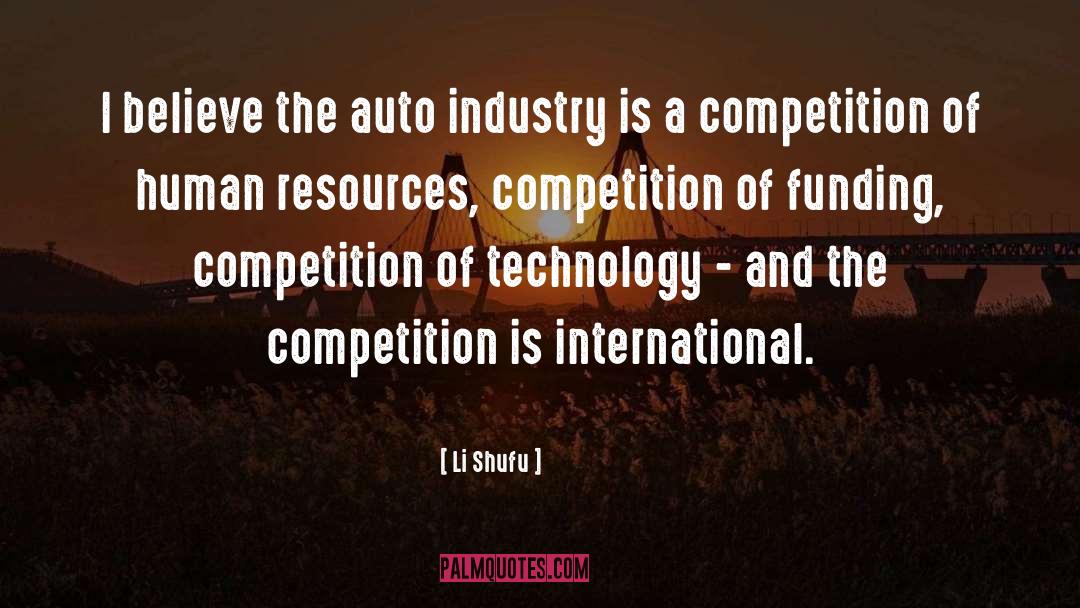 Li Shufu Quotes: I believe the auto industry