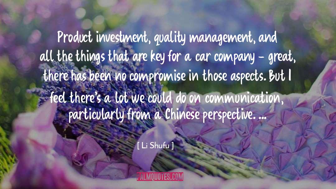 Li Shufu Quotes: Product investment, quality management, and