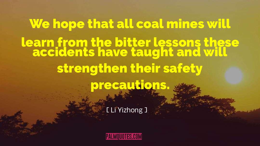 Li Yizhong Quotes: We hope that all coal