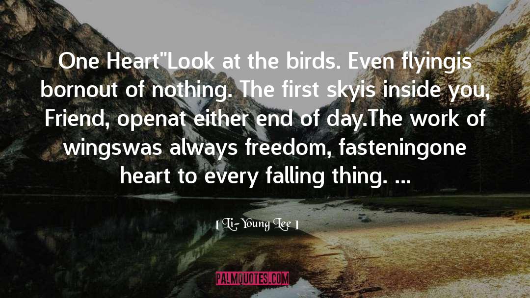 Li-Young Lee Quotes: One Heart