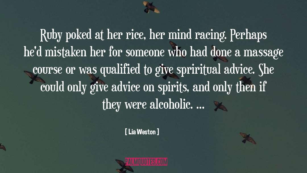 Lia Weston Quotes: Ruby poked at her rice,