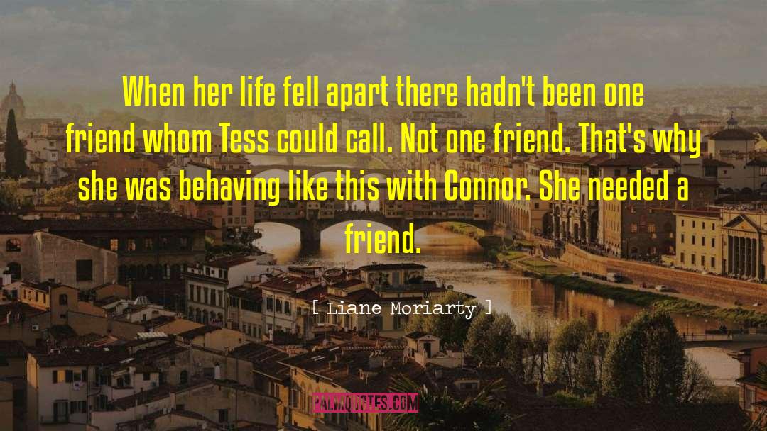 Liane Moriarty Quotes: When her life fell apart