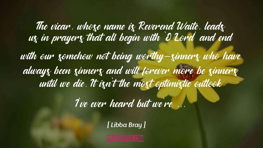 Libba Bray Quotes: The vicar, whose name is