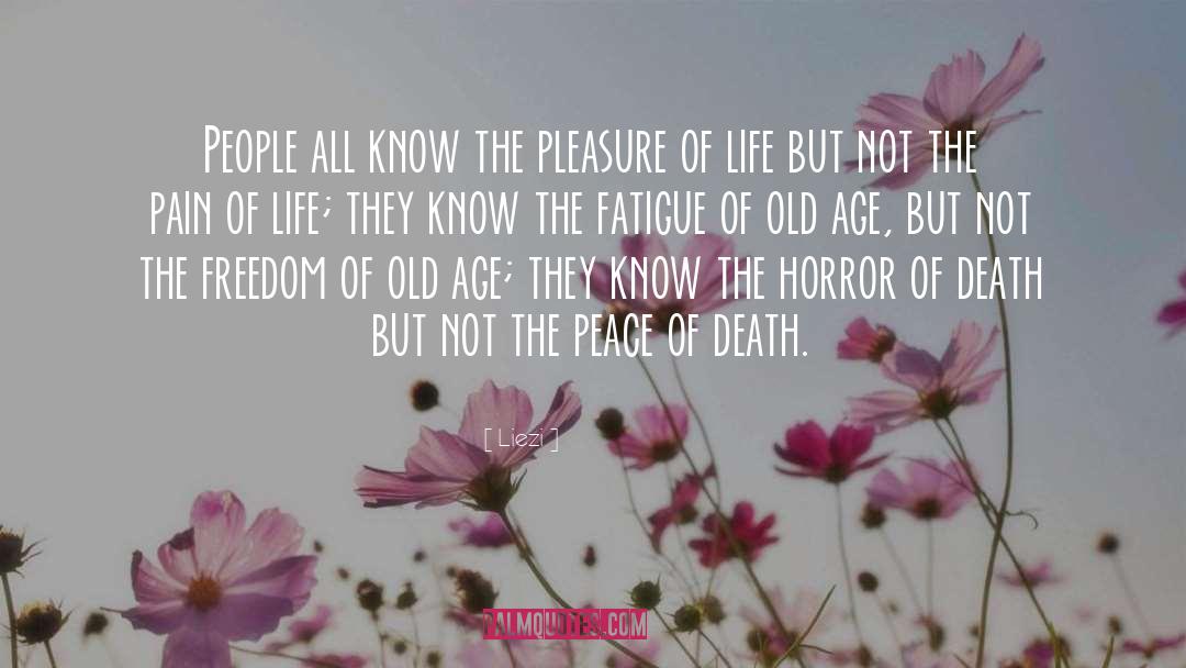 Liezi Quotes: People all know the pleasure