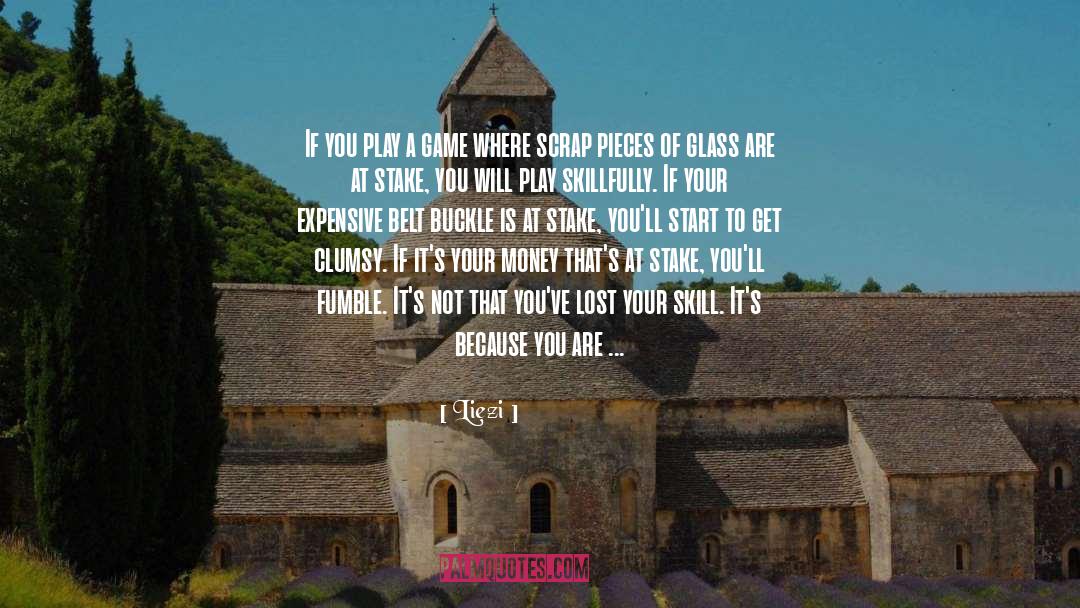 Liezi Quotes: If you play a game