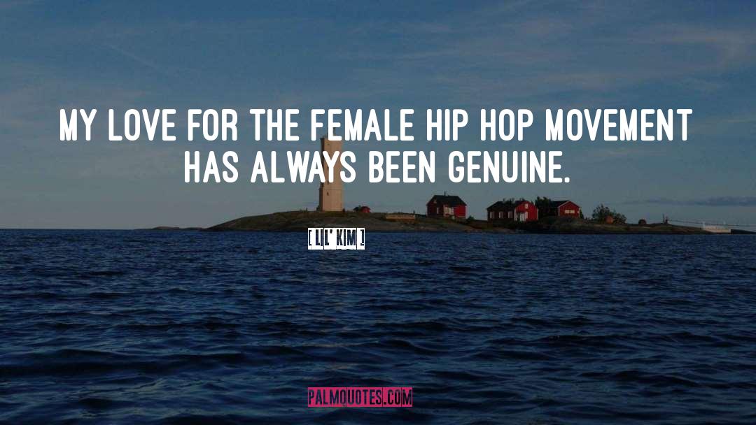 Lil' Kim Quotes: My love for the female