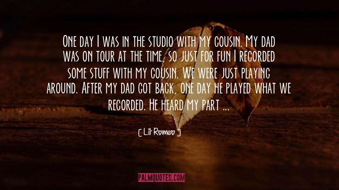 Lil' Romeo Quotes: One day I was in