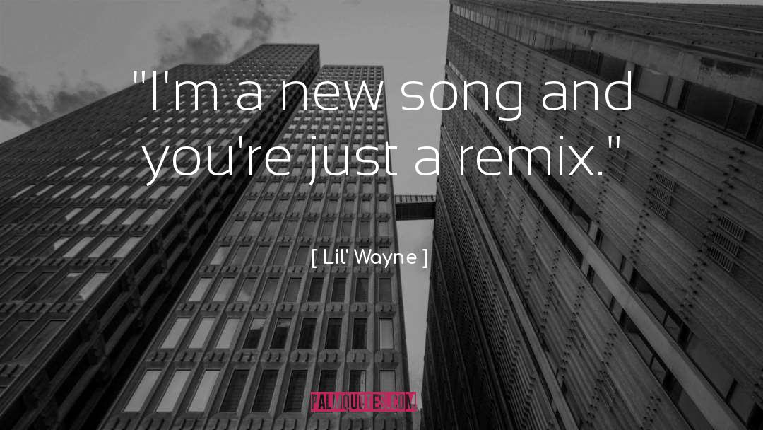 Lil' Wayne Quotes: 