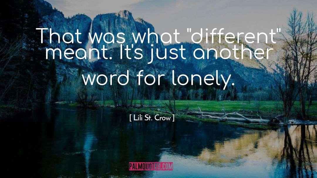 Lili St. Crow Quotes: That was what 