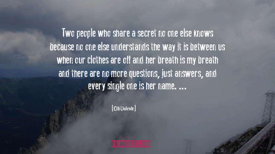 Lili Valente Quotes: Two people who share a