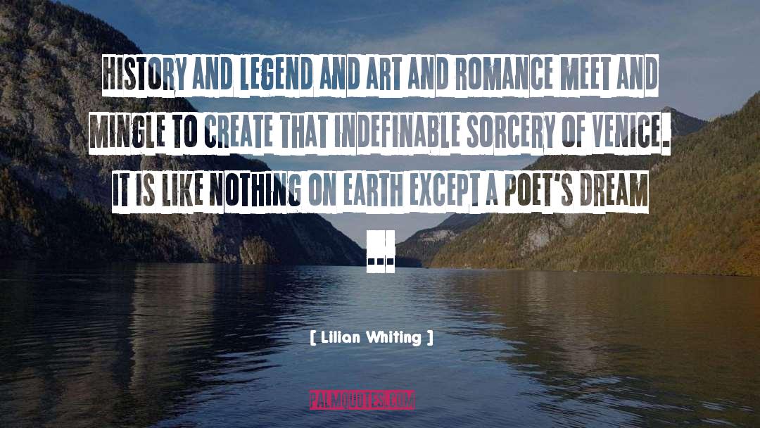 Lilian Whiting Quotes: History and legend and art