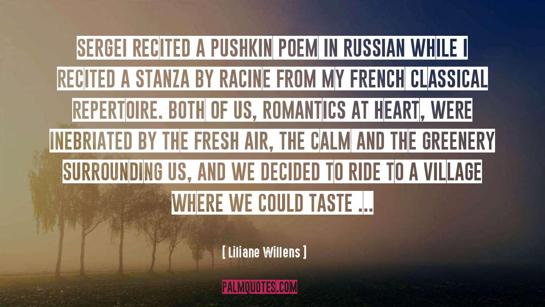 Liliane Willens Quotes: Sergei recited a Pushkin poem