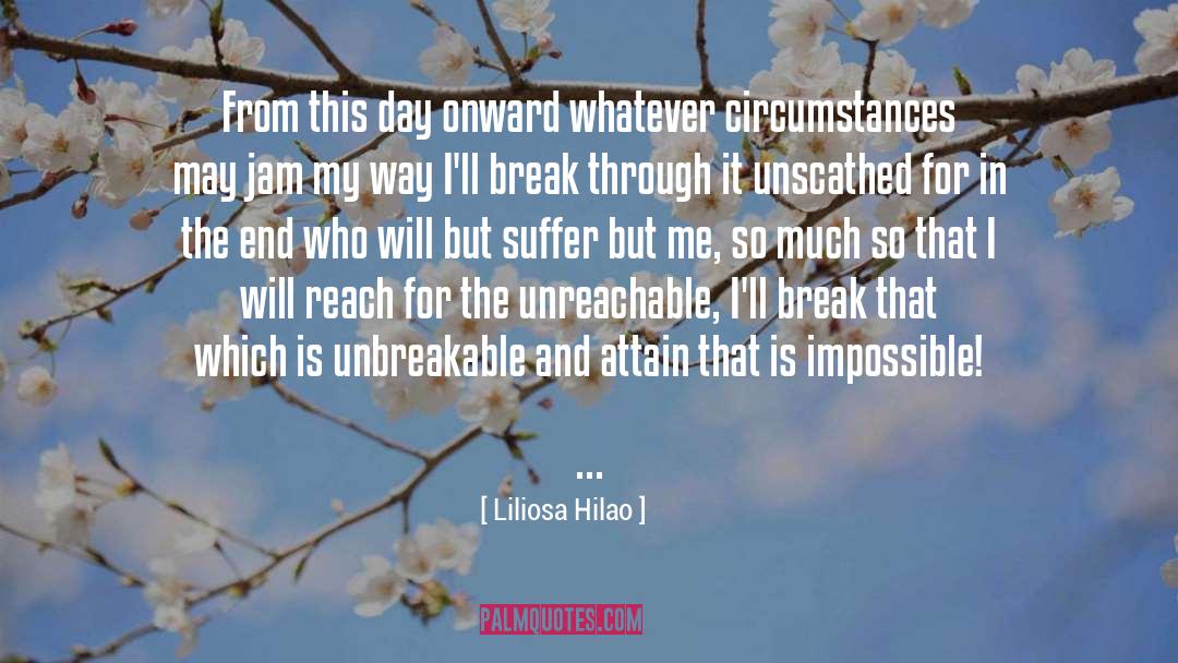 Liliosa Hilao Quotes: From this day onward whatever