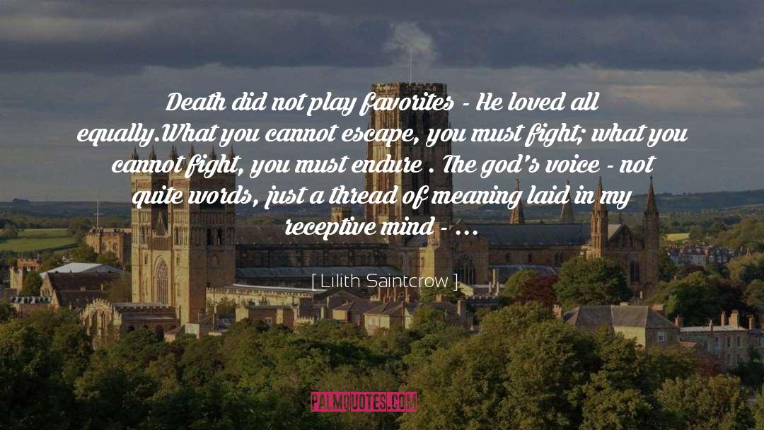 Lilith Saintcrow Quotes: Death did not play favorites