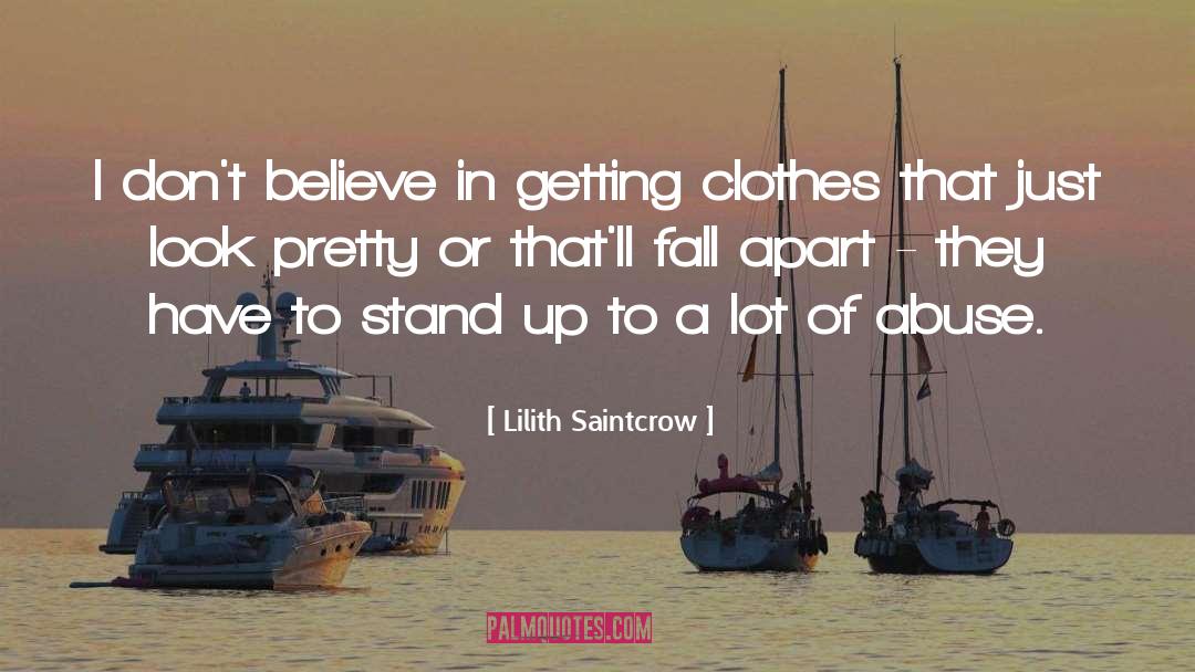 Lilith Saintcrow Quotes: I don't believe in getting