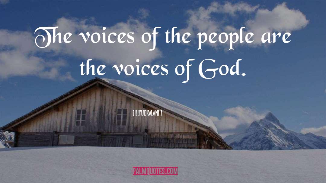 Lili'uokalani Quotes: The voices of the people