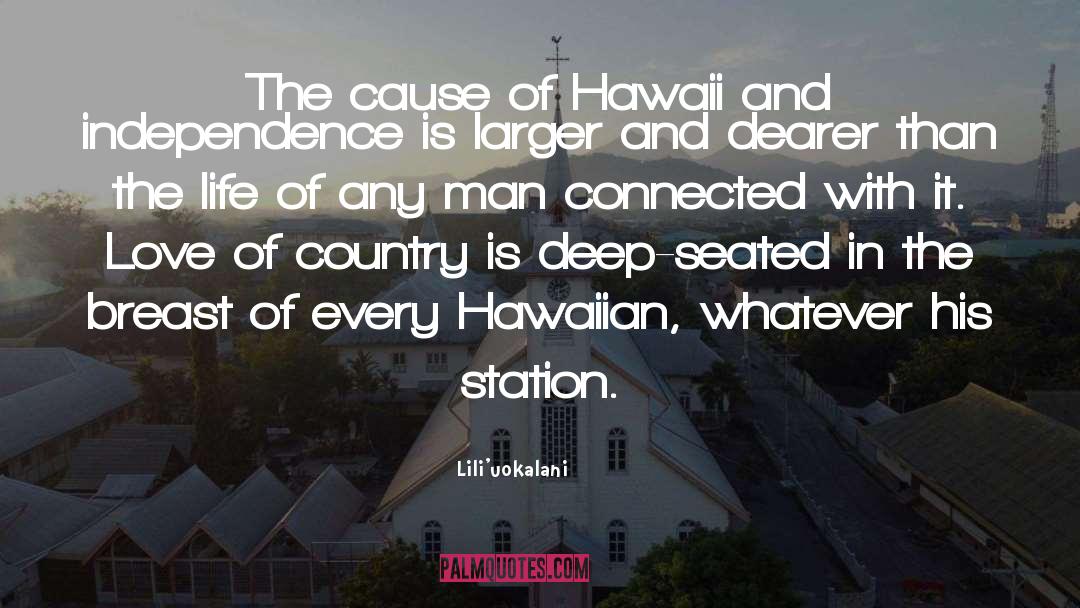 Lili'uokalani Quotes: The cause of Hawaii and