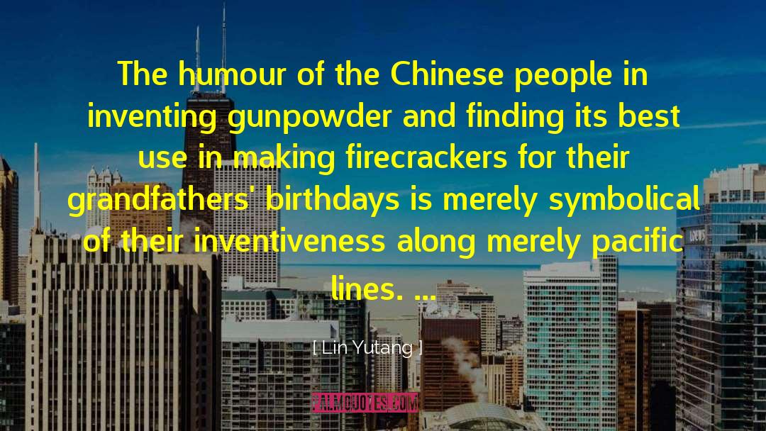 Lin Yutang Quotes: The humour of the Chinese