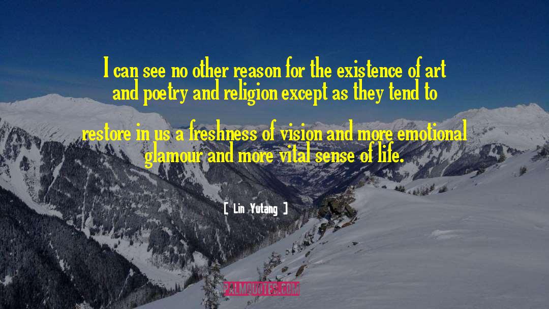 Lin Yutang Quotes: I can see no other