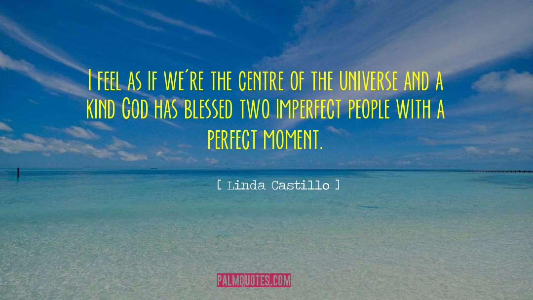 Linda Castillo Quotes: I feel as if we're