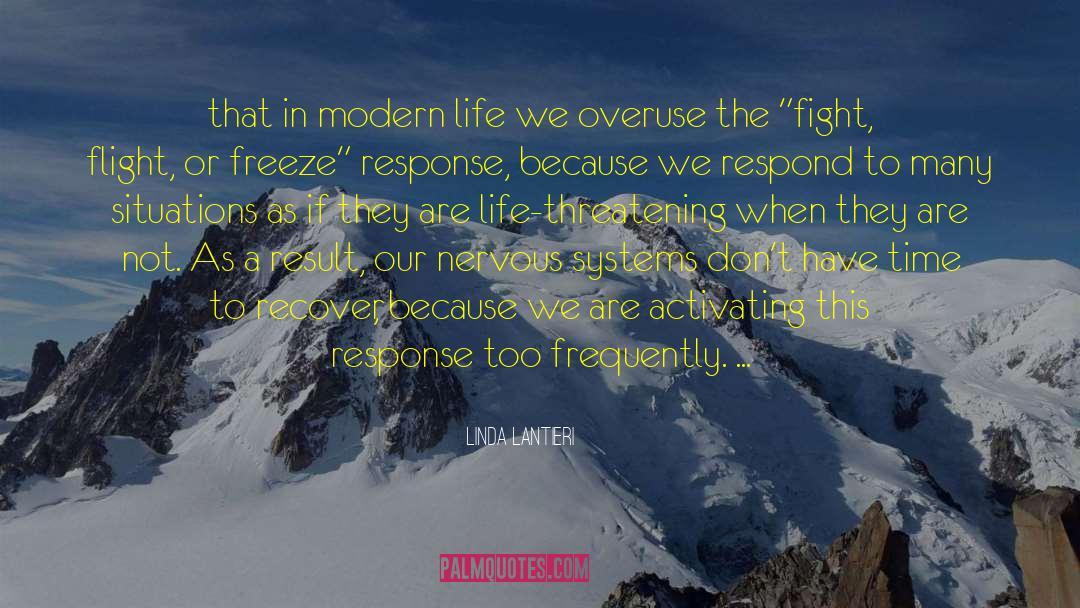 Linda Lantieri Quotes: that in modern life we