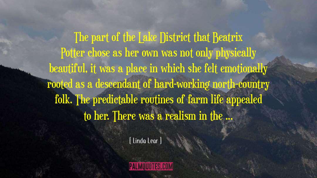 Linda Lear Quotes: The part of the Lake