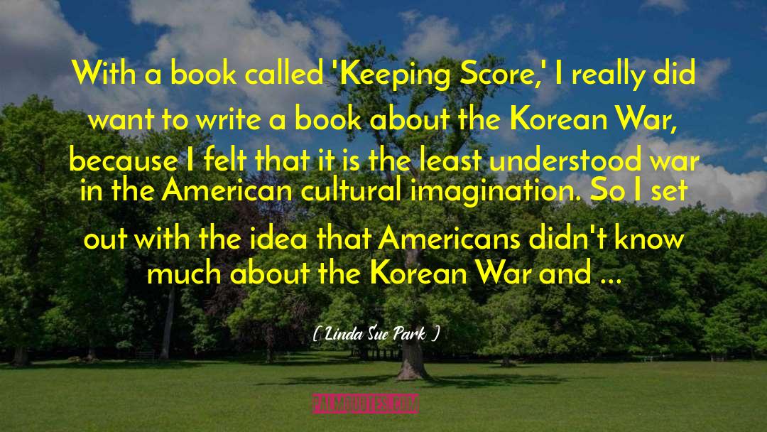Linda Sue Park Quotes: With a book called 'Keeping