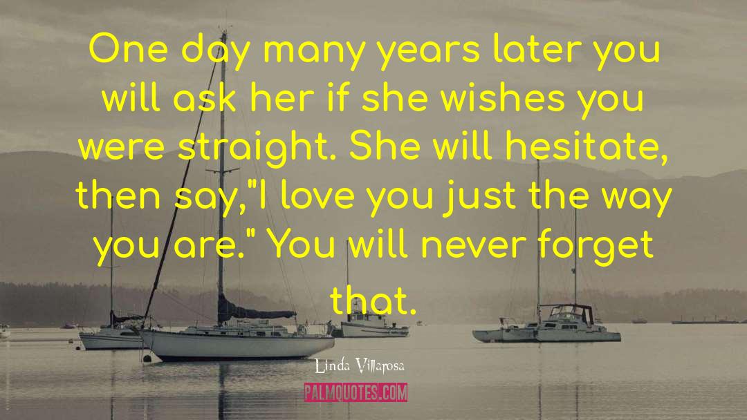 Linda Villarosa Quotes: One day many years later