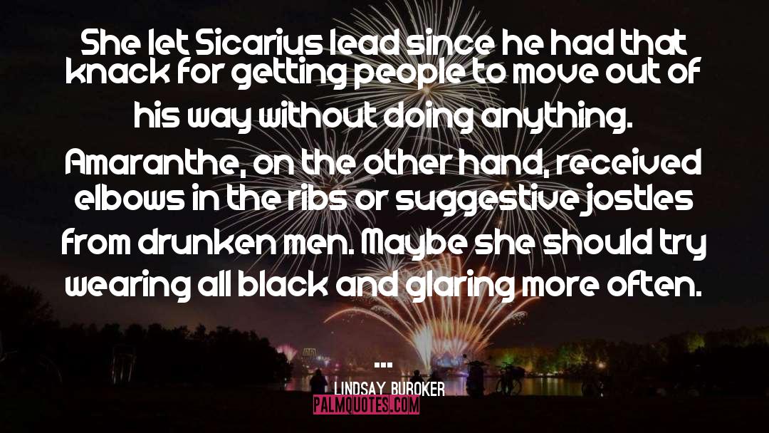 Lindsay Buroker Quotes: She let Sicarius lead since