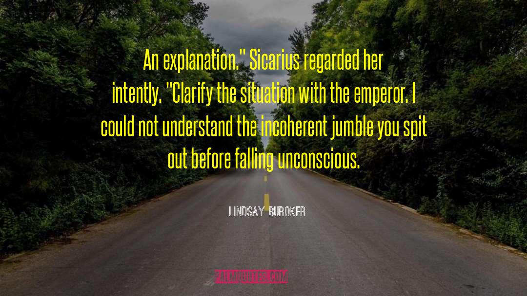 Lindsay Buroker Quotes: An explanation.