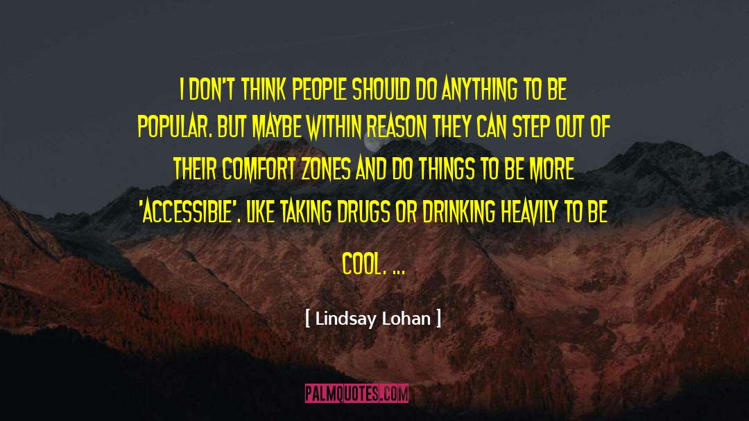 Lindsay Lohan Quotes: I don't think people should