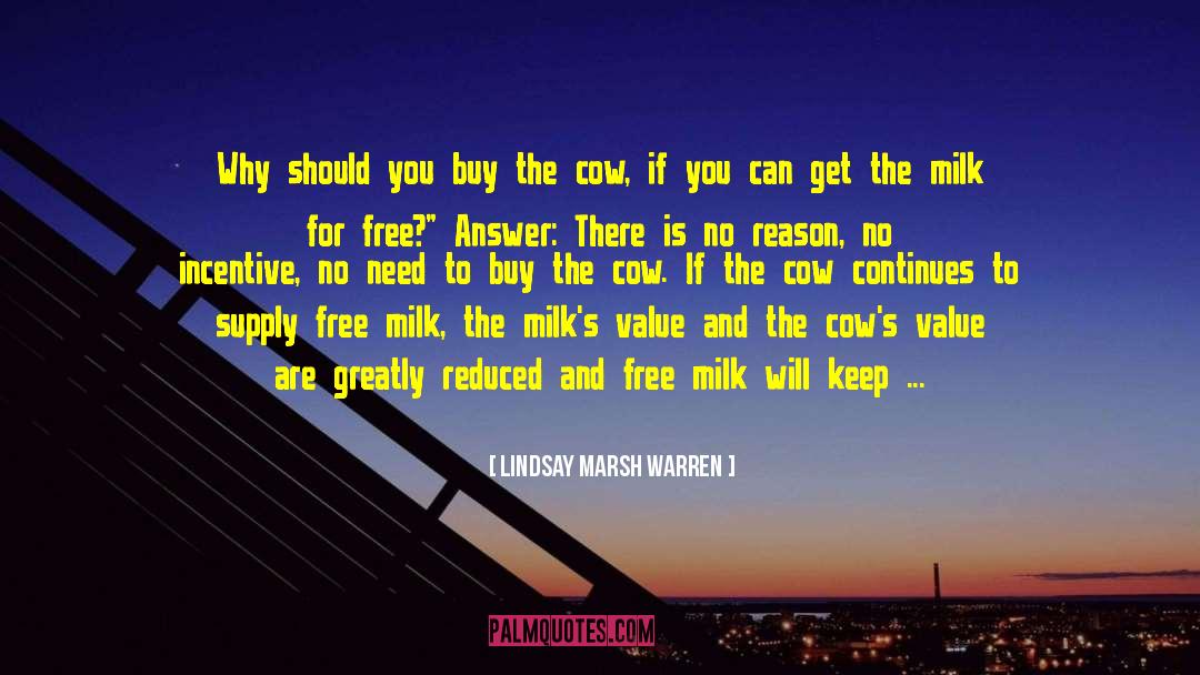 Lindsay Marsh Warren Quotes: Why should you buy the