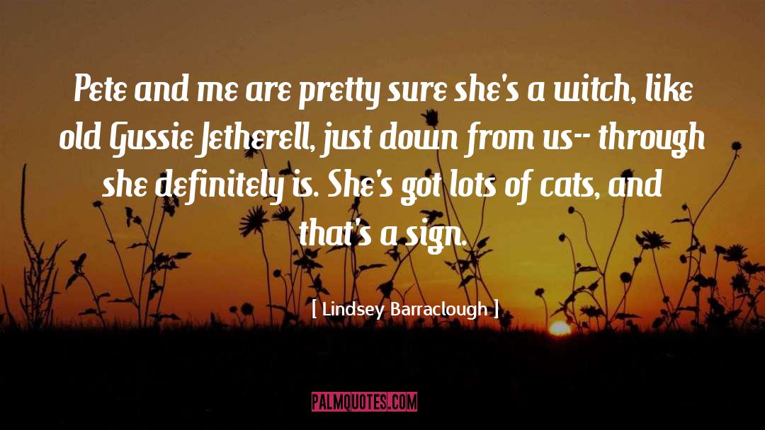 Lindsey Barraclough Quotes: Pete and me are pretty