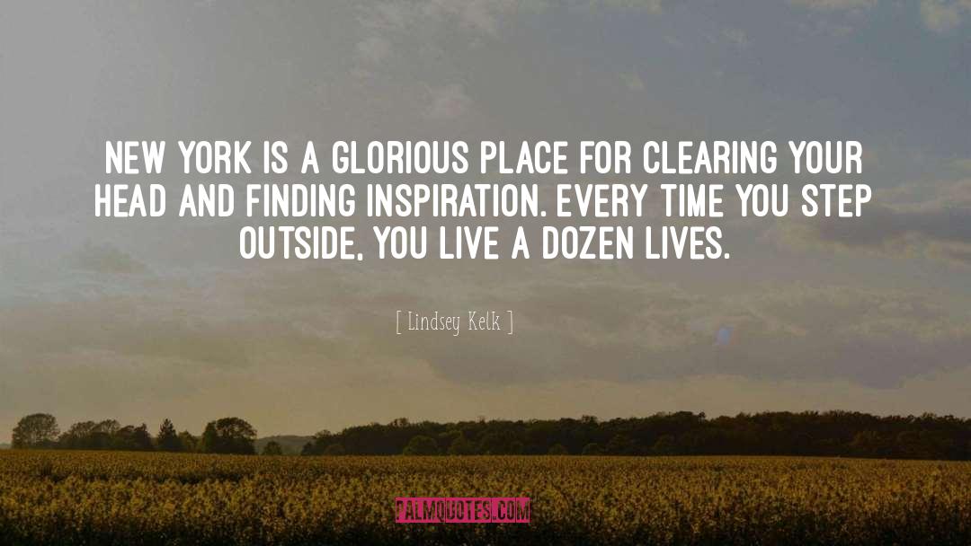 Lindsey Kelk Quotes: New York is a glorious