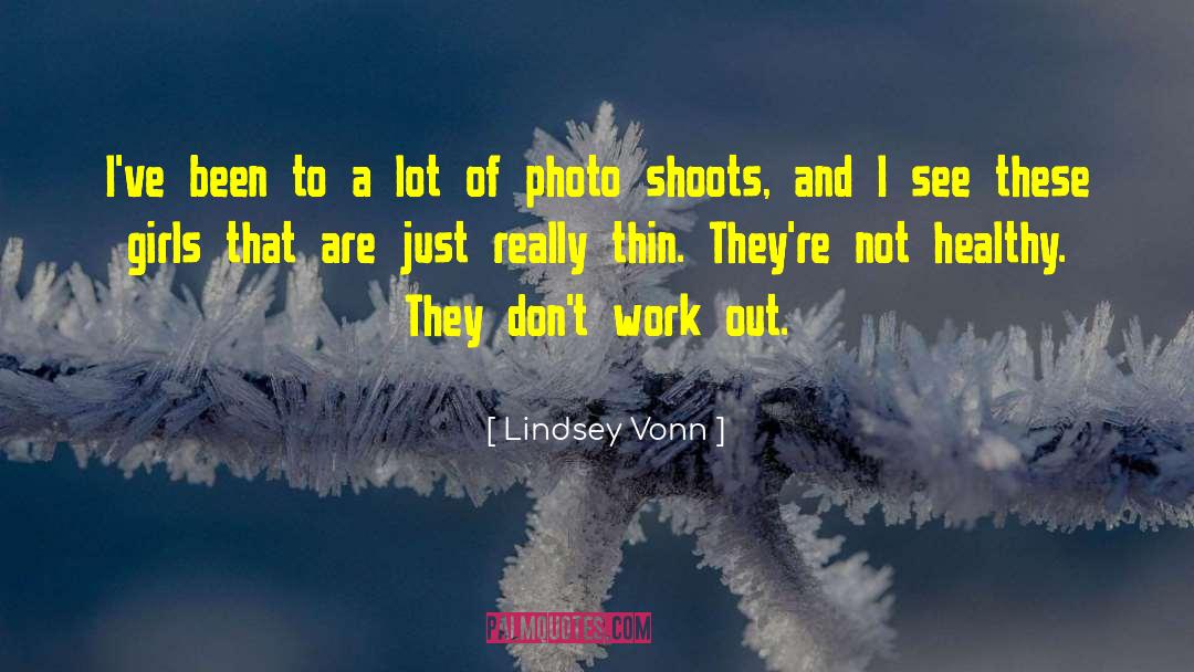 Lindsey Vonn Quotes: I've been to a lot