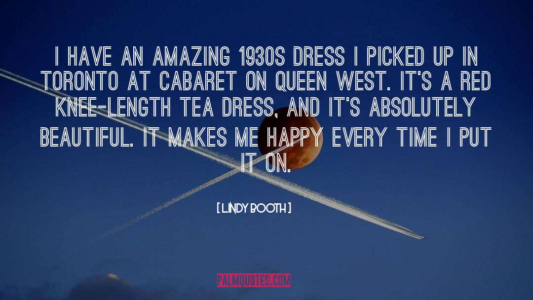 Lindy Booth Quotes: I have an amazing 1930s