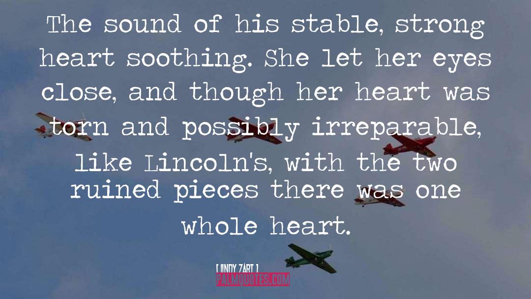 Lindy Zart Quotes: The sound of his stable,