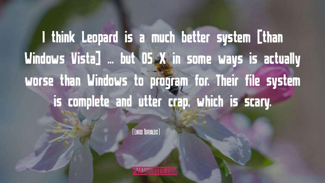 Linus Torvalds Quotes: I think Leopard is a