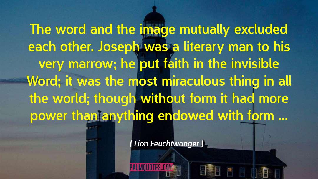 Lion Feuchtwanger Quotes: The word and the image