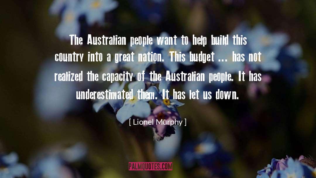 Lionel Murphy Quotes: The Australian people want to