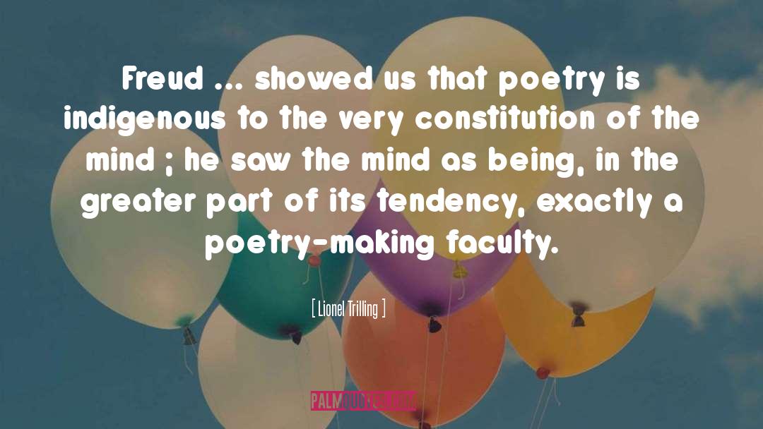 Lionel Trilling Quotes: Freud ... showed us that