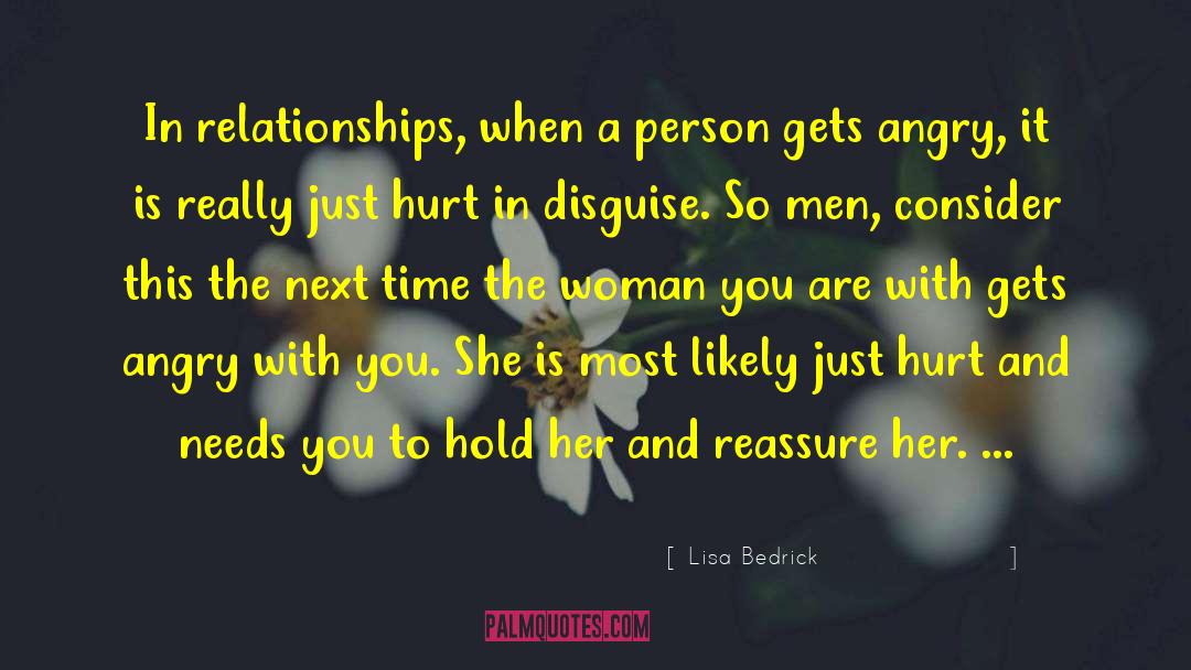 Lisa Bedrick Quotes: In relationships, when a person