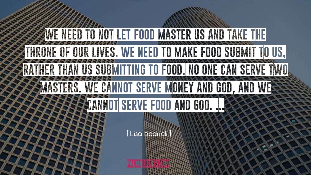 Lisa Bedrick Quotes: We need to not let