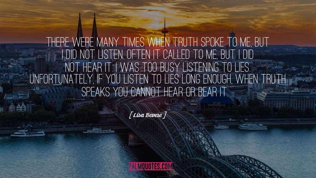 Lisa Bevere Quotes: There were many times when